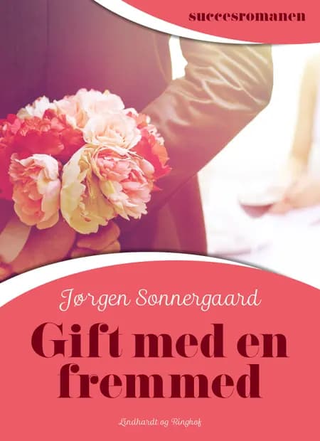 Gift med en fremmed af Jørgen Sonnergaard