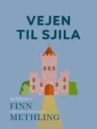 Vejen til Sjila