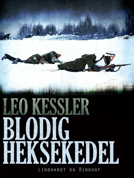 Blodig heksekedel af Leo Kessler
