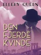 Den fjerde kvinde af Ellery Queen