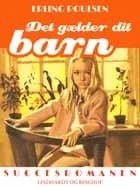 Det gælder dit barn