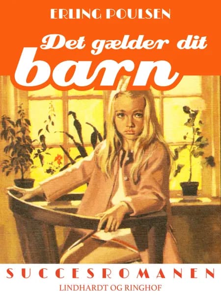 Det gælder dit barn af Erling Poulsen