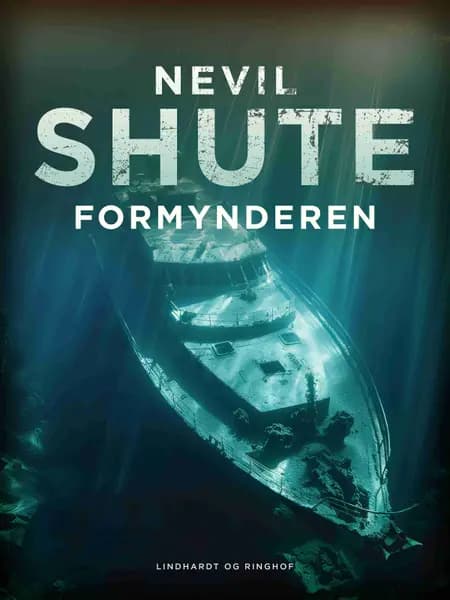 Formynderen af Nevil Shute