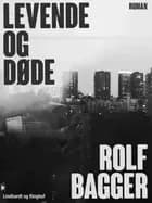 Levende og døde