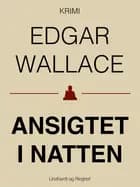 Ansigtet i natten af Edgar Wallace