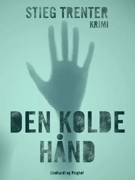 Den kolde hånd af Stieg Trenter