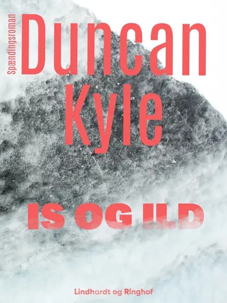 Is og ild af Duncan Kyle