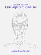 Fire veje til tilgivelse