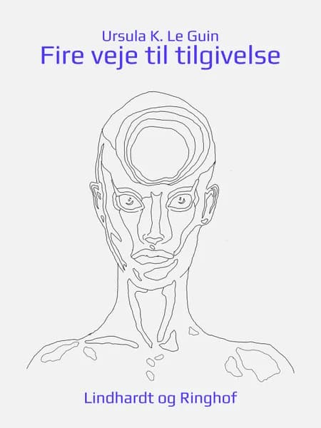 Fire veje til tilgivelse af Ursula K. Le Guin