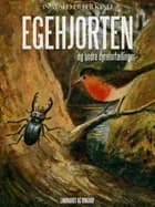 Egehjorten og andre dyrefortællinger af Ingvald Lieberkind