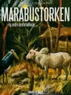 Marabustorken og andre dyrefortællinger