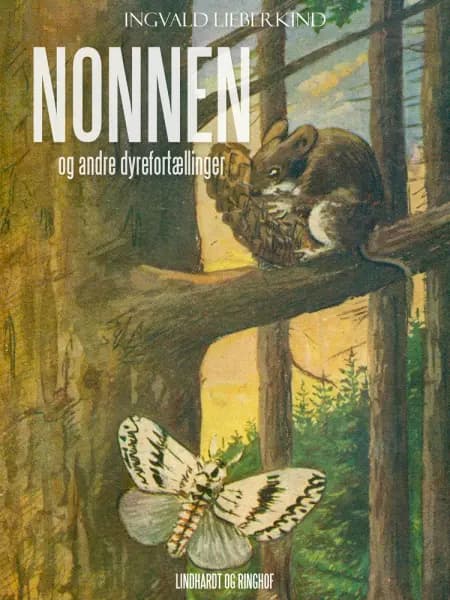 Nonnen og andre dyrefortællinger af Ingvald Lieberkind