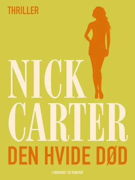 Den hvide død af Nick Carter