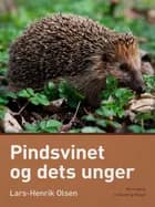 Pindsvinet og dets unger af Lars-Henrik Olsen
