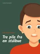 Tre pile fra en stålbue af Erik Niels Hansen