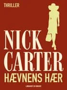 Hævnens hær af Nick Carter