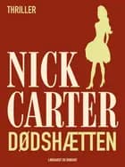 Dødshætten af Nick Carter