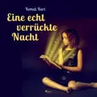 Eine echt verrückte Nacht af Kemal Kurt