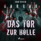 Das Tor zur Hölle - Horror