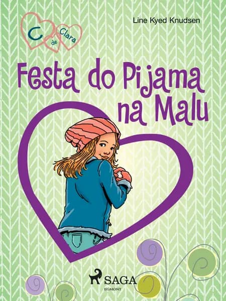 C de Clara 4 - Festa do Pijama na Malu af Line Kyed Knudsen