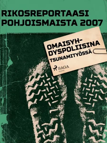Omaisyhdyspoliisina tsunamityössä af Eri Tekijöitä