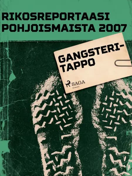 Gangsteritappo af Eri Tekijöitä