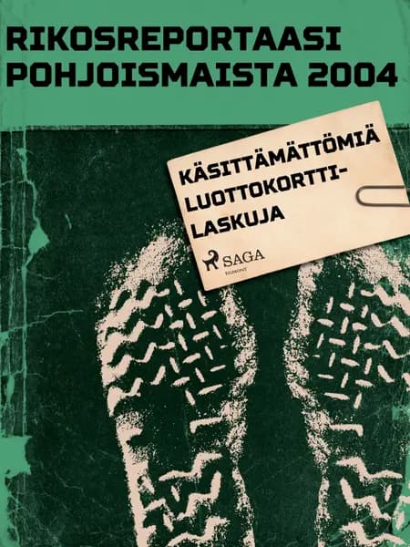 Käsittämättömiä luottokorttilaskuja af Eri Tekijöitä