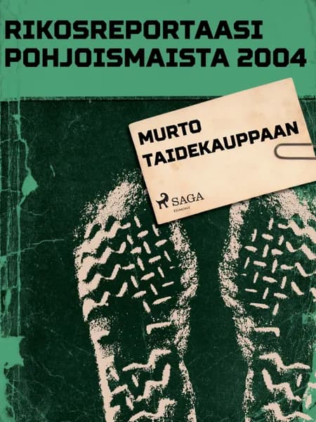 Murto taidekauppaan af Eri Tekijöitä