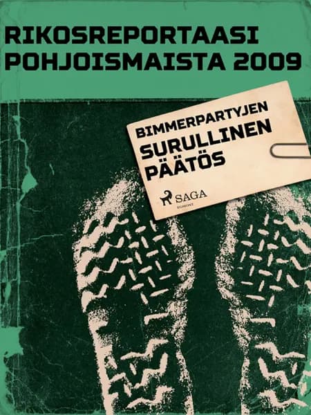 Bimmerpartyjen surullinen päätös af Eri Tekijöitä