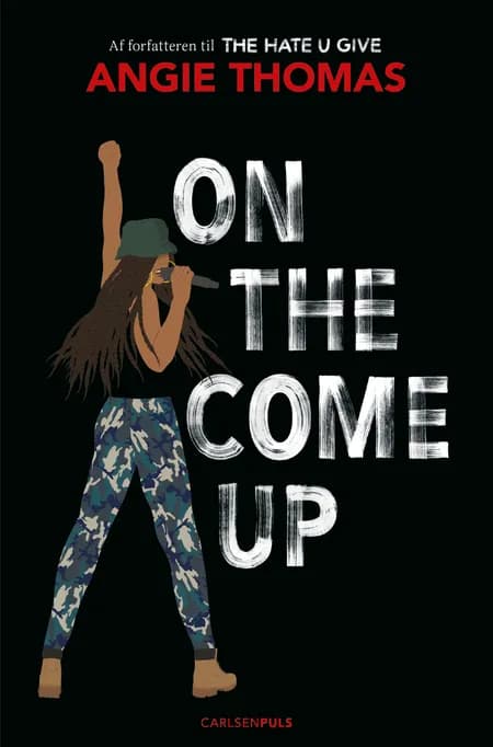 On The Come Up af Angie Thomas
