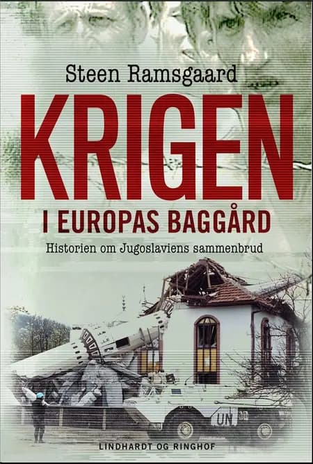Krigen i Europas baggård af Steen Ramsgaard