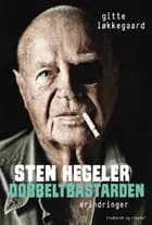 Sten Hegeler, Dobbeltbastarden