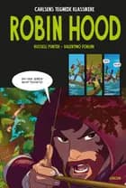 Carlsens tegnede klassikere: Robin Hood