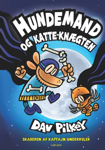 Hundemand - og Katteknægten af Dav Pilkey