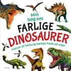 Min bog om farlige dinosaurer