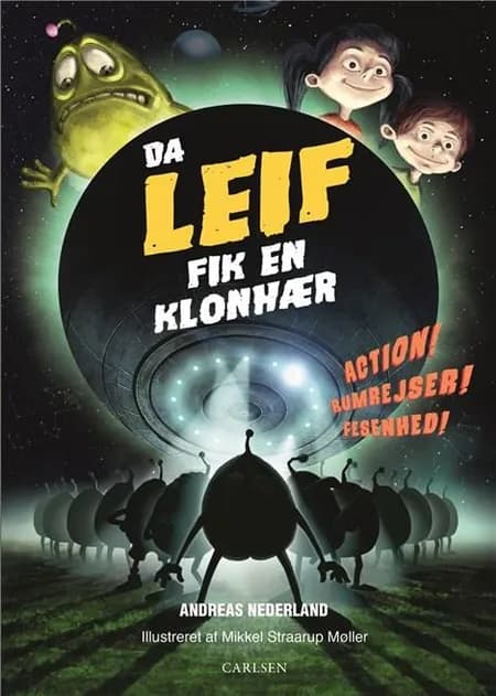 Da Leif fik en klonhær af Andreas Nederland