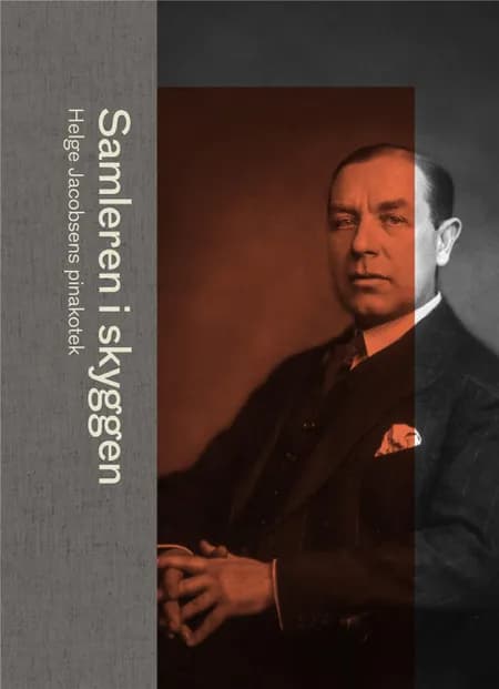 Samleren i skyggen af Claus Grønne