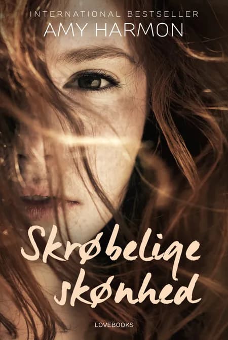 Skrøbelige skønhed af Amy Harmon
