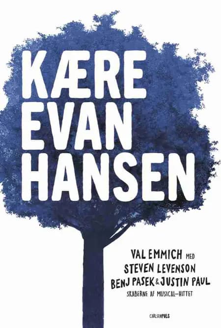 Kære Evan Hansen af Val Emmich