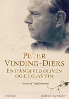 En håndfuld oliven og et glas vin af Hugh Johnson og Peter vinding-Diers