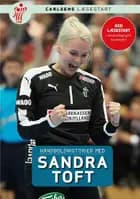 Håndboldhistorier - med Sandra Toft