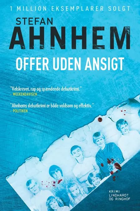 Offer uden ansigt af Stefan Ahnhem