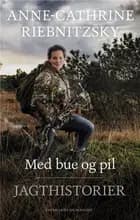 Med bue og pil