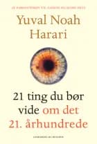 21 ting du bør vide om det 21. århundrede
