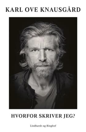 Hvorfor skriver jeg? af Karl Ove Knausgård