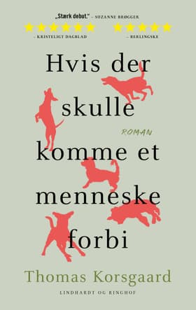 Hvis der skulle komme et menneske forbi af Thomas Korsgaard