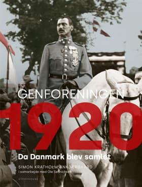 Genforeningen 1920 af Simon Ankjærgaard
