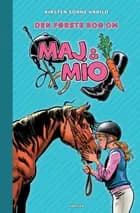Maj & Mío (1) - Den første bog om Maj & Mío af Kirsten Sonne Harild