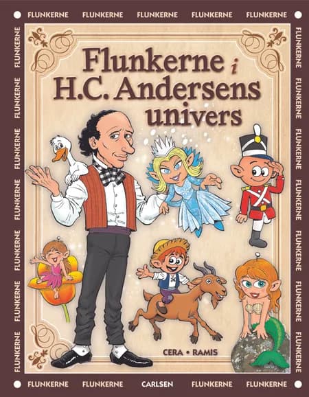 Flunkerne i H.C. Andersens univers af Juan Carlos Ramis