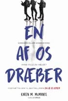 En af os dræber
